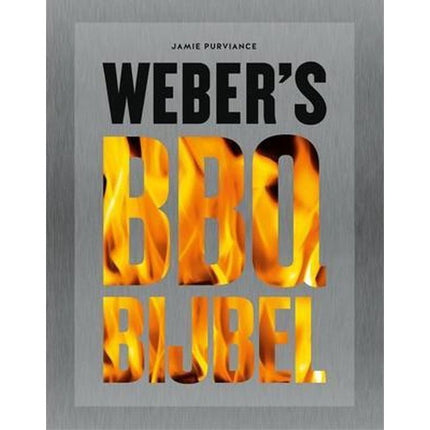 Vuur & Rook Weber's BBQ Bijbel